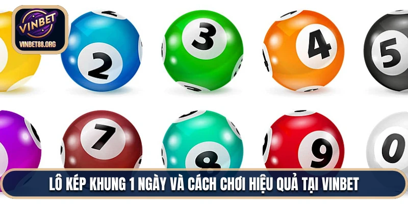 lô kép khung 1 ngày